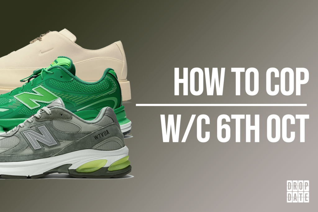 Sneaker Releases 6th October